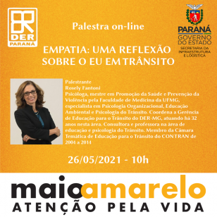 Palestra sobre empatia no trânsito, dia 26 de maio às 10h